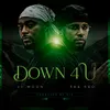 About Down 4 U Song