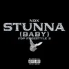 About Stunna (Baby) FDP freestyle 2 Song