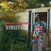 About Street Life Song