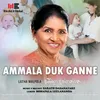 About Ammala Duk Ganne Radio Version Song
