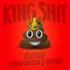 About King Shit Song