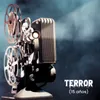 About Terror (15 Años) Song