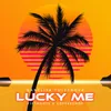 About Lucky Me Radio Edit Song