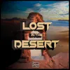 Lost in the Desert (Gonzofuze Remix)