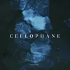 About Cellophane Song