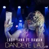 About Dandeye Laj Song