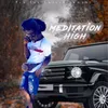 About Meditation High Song