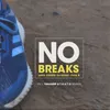 No Breaks Album Mix