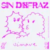 SIN DISFRAZ