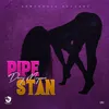 About Pipe Stan Song