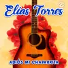About Adiós Mi Chaparrita Song