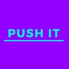 About Push It! Song