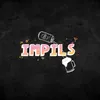 About Impils 2022 Song