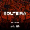 About Solteira Song