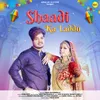 About Shaadi Ka Laddu Song