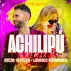 About Achilipú Remix Song