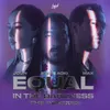 Equal in the Darkness (Steve Aoki Character X Version)