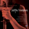 Juditha Triumphans, RV 644, Pt. 1: Felix En Fausta Dies