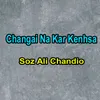 Changai Na Kar Kenhsa