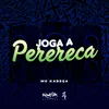 About Joga a Perereca Song