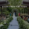 About Everybody's Free Song