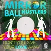 Don't You Give Your Love Away Radio Mix