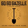 About Keine Kohle Kein Hund (feat. Guido Donot) Song