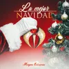 About La Mejor Navidad Song