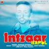 About Intzaar (Harul) Song