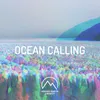 About Ocean Calling Song