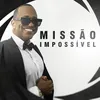 About Missão Impossível Song