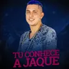 About Tu Conhece a Jaque Song