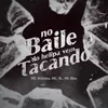 About No Baile do Helipa ,Vem Tacando Song