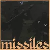 Missiles