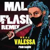 About Mal Flash Remix Song