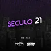 About Século 21 Song