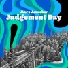 About Judgement Day Song