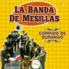 About Corrido de Durango Song