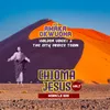 Gini Kam Ga Eme / Original God / Ochi Ehuwom Onu / Chi-Nadighi Echeze / Odogwu Kariri Odogwu