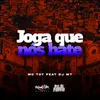 About Joga Que Nós Bate Song