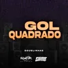 About Gol Quadrado Song