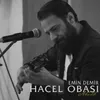 About Hacel Obası Song