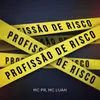 Profissão de Risco