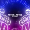 Round & Round Extended Mix