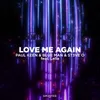About Love Me Again Extended Mix Song