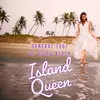 About Island Queen Song