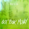 Torie - Got Your Money (Remix)