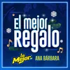 About El Mejor Regalo Song