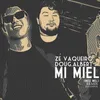 Mi Miel (Meu Mel Em Espanhol)
