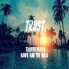 About Trust Song